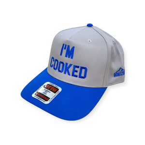 I'm Cooked Embroidery Hat - Otto Cap