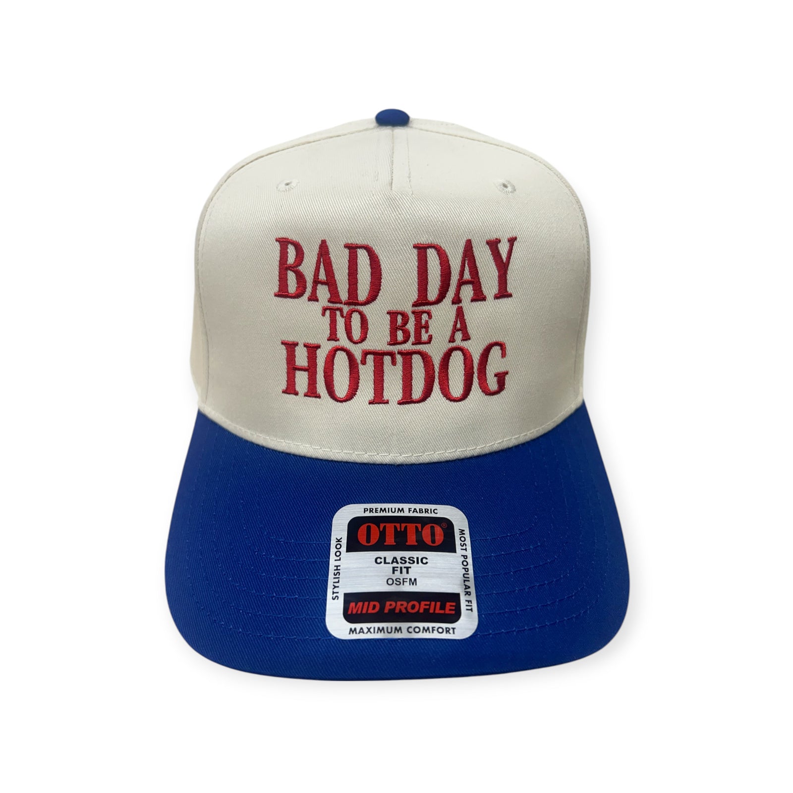 Bad Day To Be A Hotdog Embroidery Hat - Otto Cap