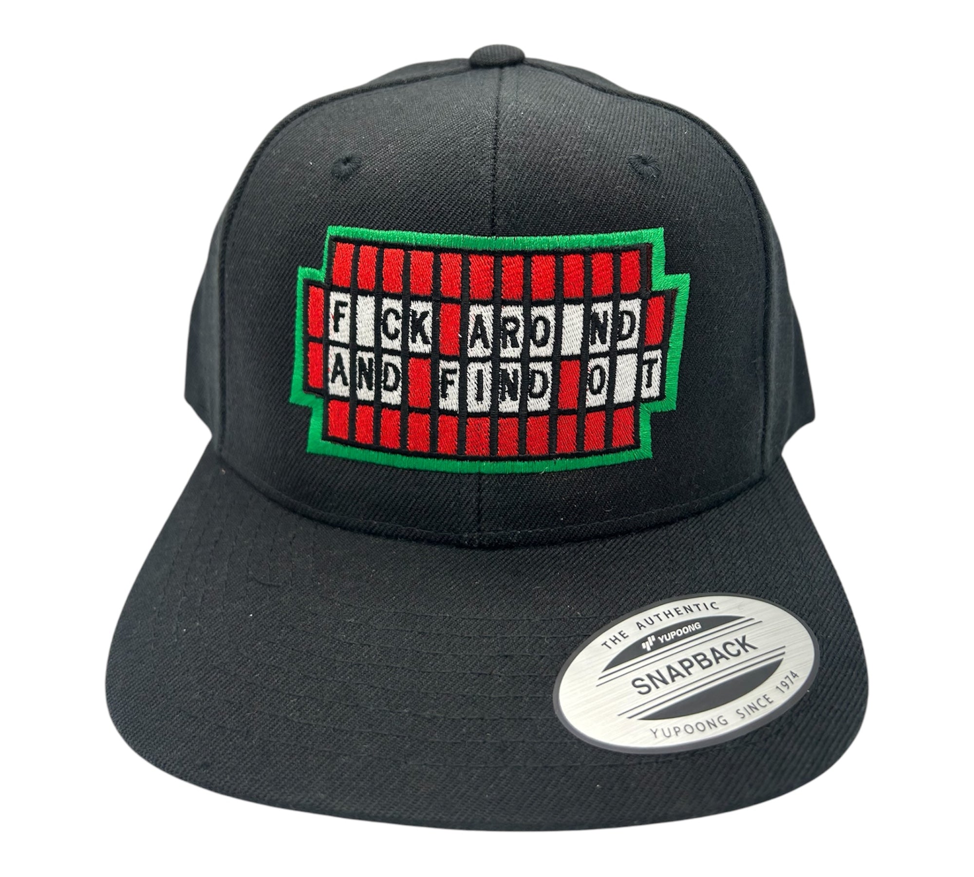 F*ck Around & Find Out Embroidery Hat - YP Classics 6089M Flat Bill