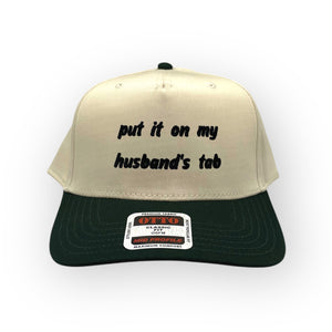 Put it on My Husband's Tab Embroidery Hat - Otto Cap
