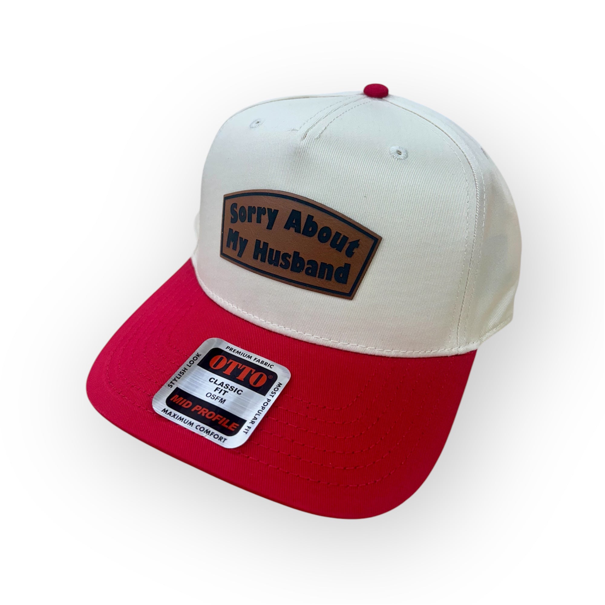 Sorry About My Husband Patch Hat - Otto Cap