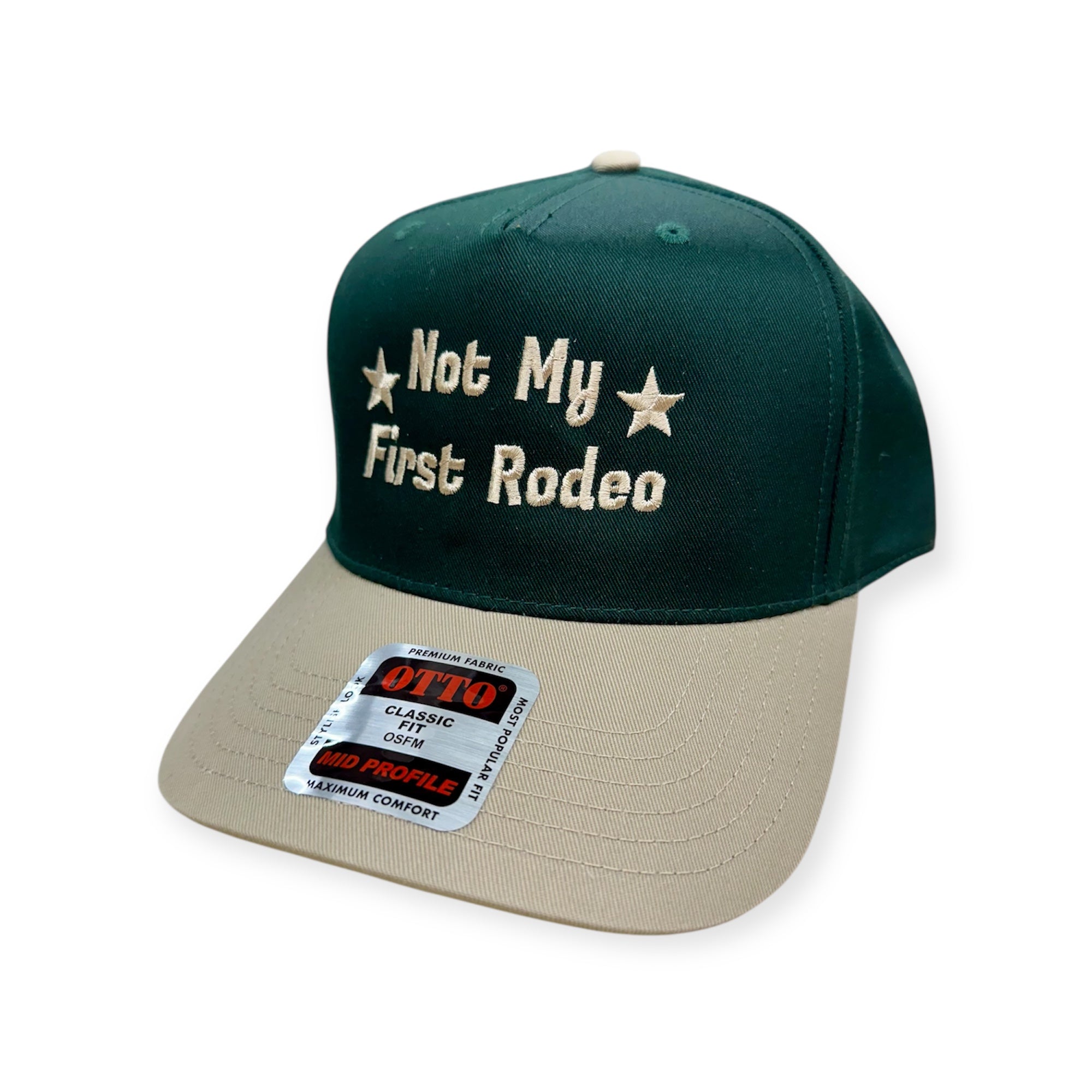 Not My First Rodeo Embroidery Hat - Otto Cap