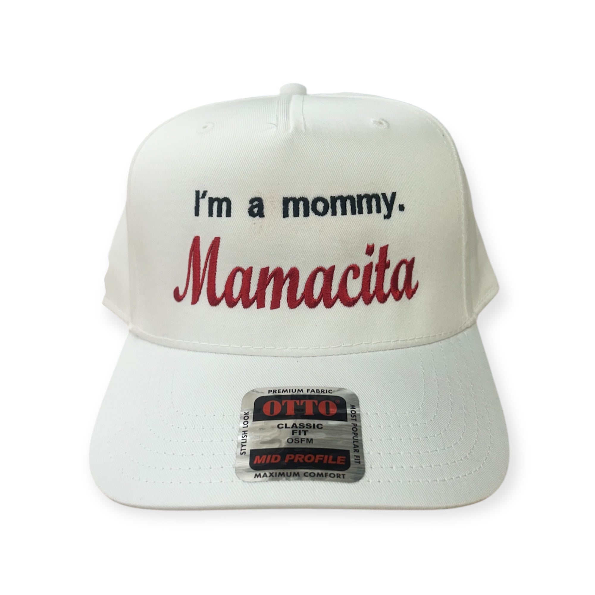 Mommy Mamacita Embroidery Hat - Otto Cap