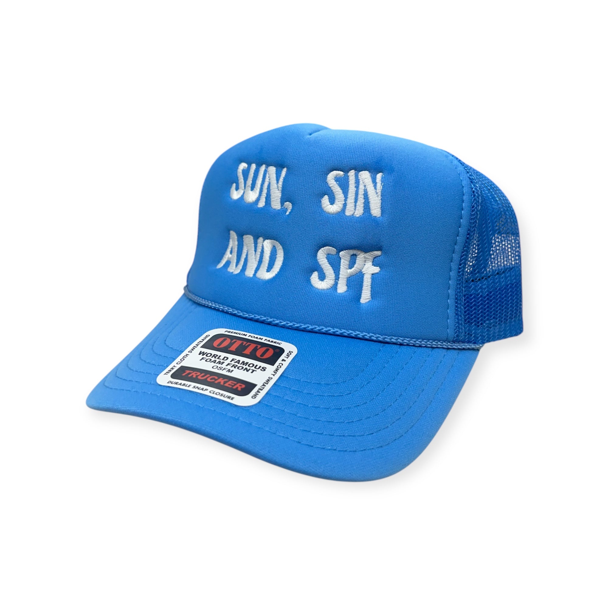 Sun, Sin, and SPF Embroidery Hat - Foam Trucker Hat