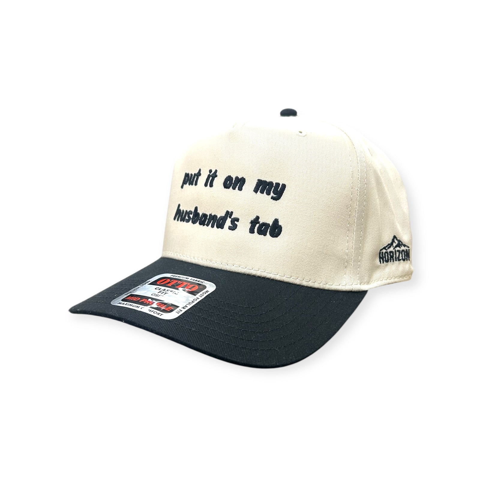 Put it on My Husband's Tab Embroidery Hat - Otto Cap