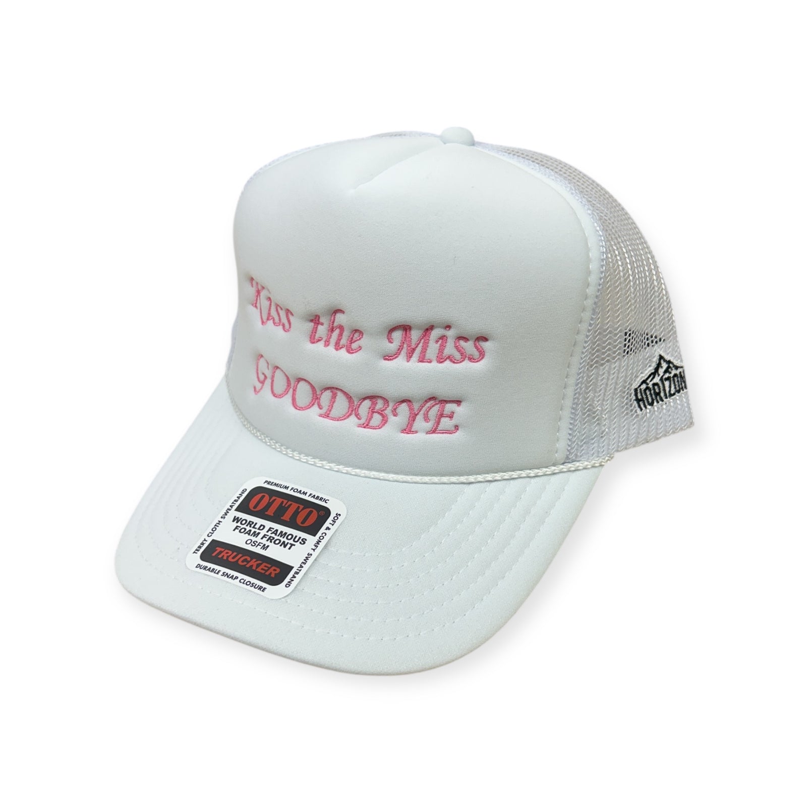 Kiss The Miss Goodbye Embroidery Hat - Foam Trucker Hat