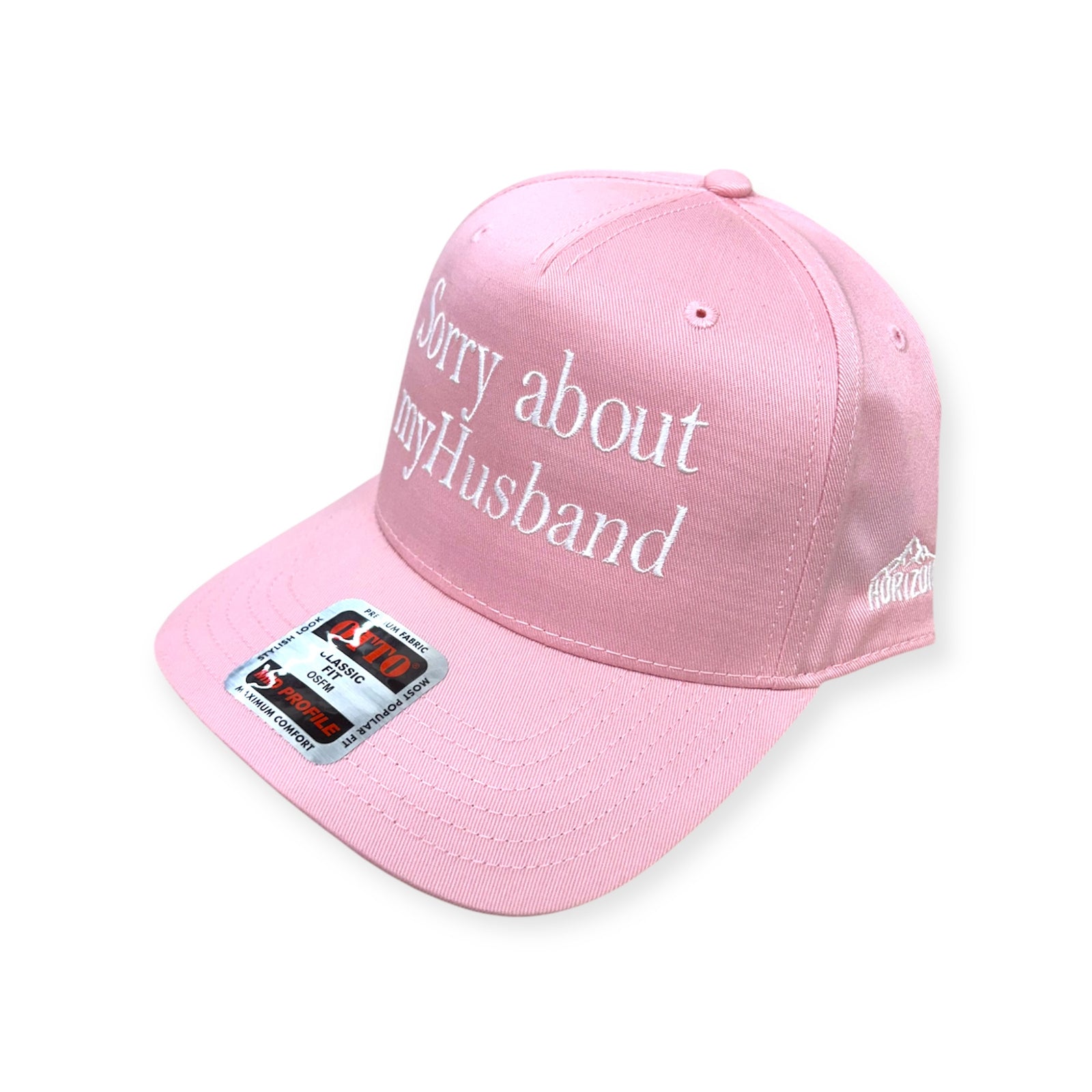 Sorry About My Husband Embroidery Hat - Otto Cap