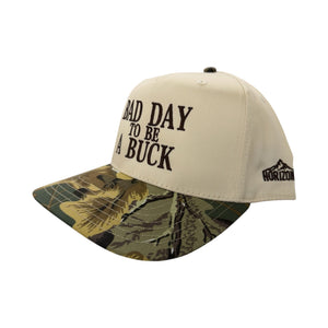 Bad Day To Be A Buck Hat